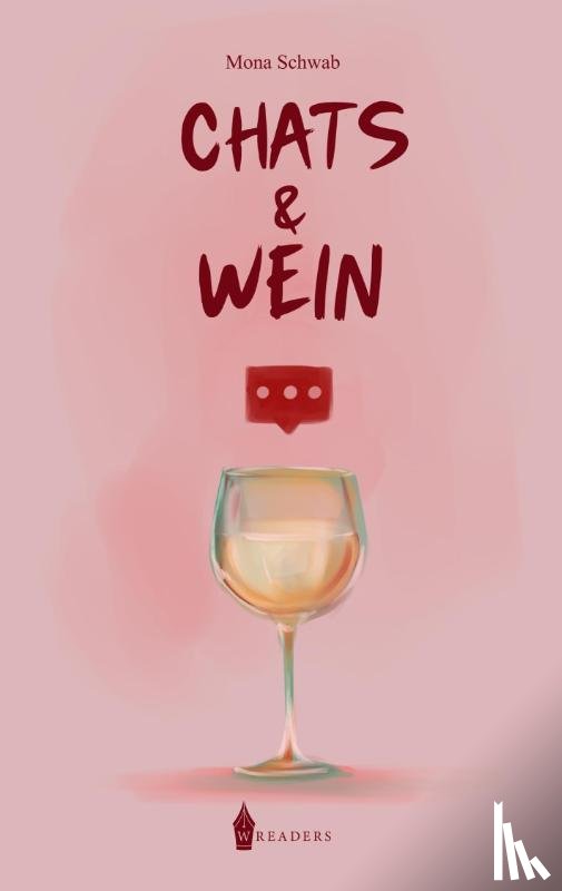 Schwab, Mona - Chats und Wein
