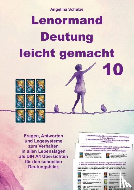 Schulze, Angelina - Lenormand Deutung leicht gemacht 10