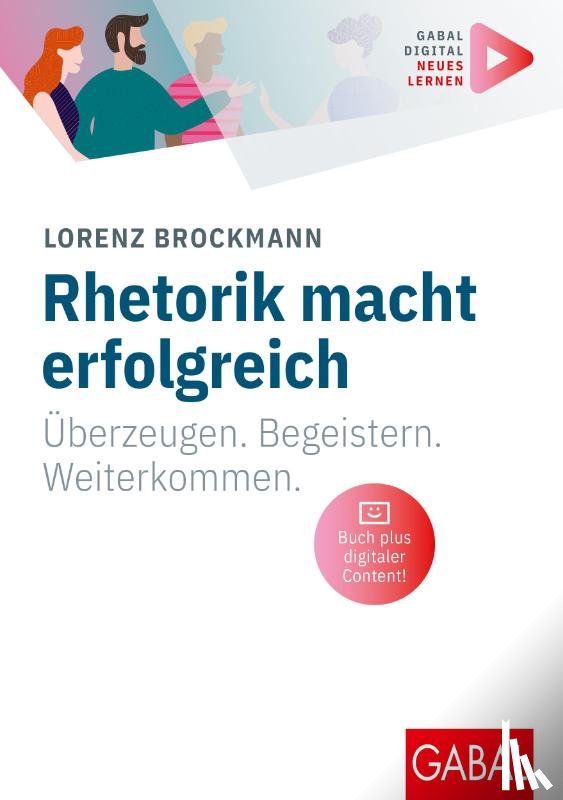 Brockmann, Lorenz - Rhetorik macht erfolgreich