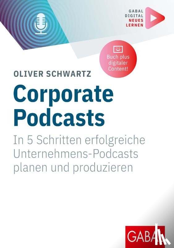 Schwartz, Oliver - Corporate Podcasts