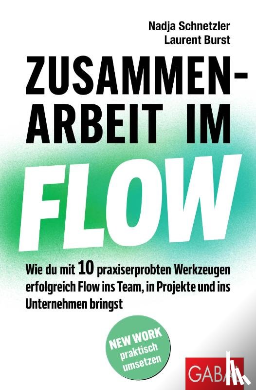 Schnetzler, Nadja, Burst, Laurent - Zusammenarbeit im Flow