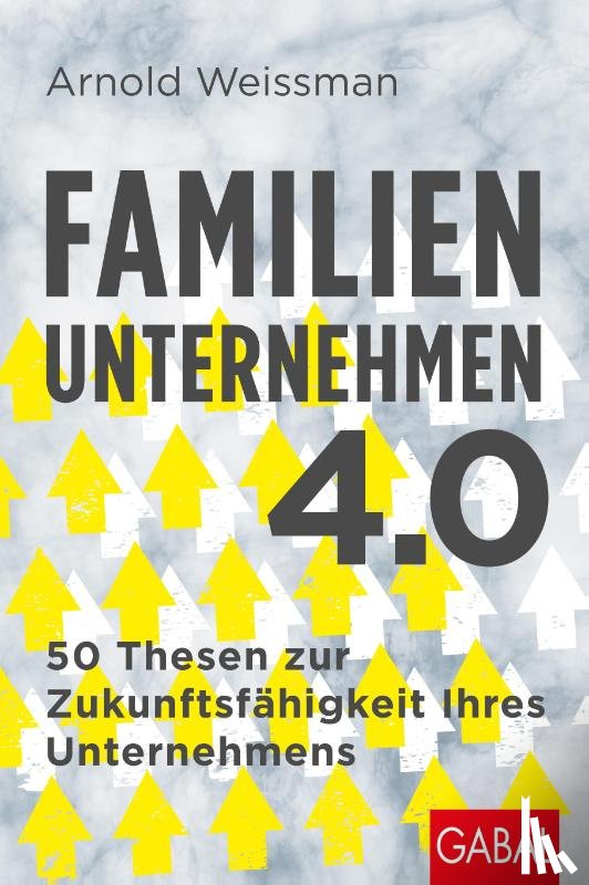Weissman, Arnold - Familienunternehmen 4.0