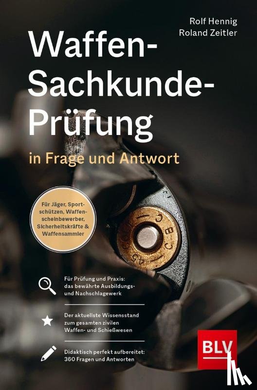 Hennig, Rolf, Zeitler, Roland - Waffen-Sachkunde-Prüfung