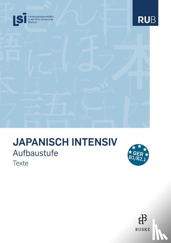  - Japanisch intensiv. Aufbaustufe