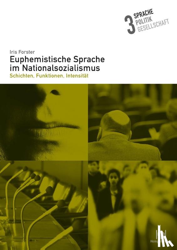 Forster, Iris - Euphemistische Sprache im Nationalsozialismus