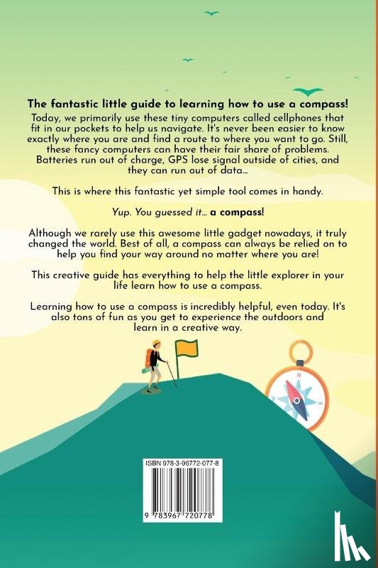 D Bridges, Henry - How to use a compass for kids (and adults too!)