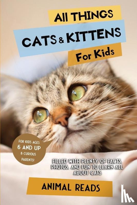Reads, Animal - All Things Cats & Kittens For Kids