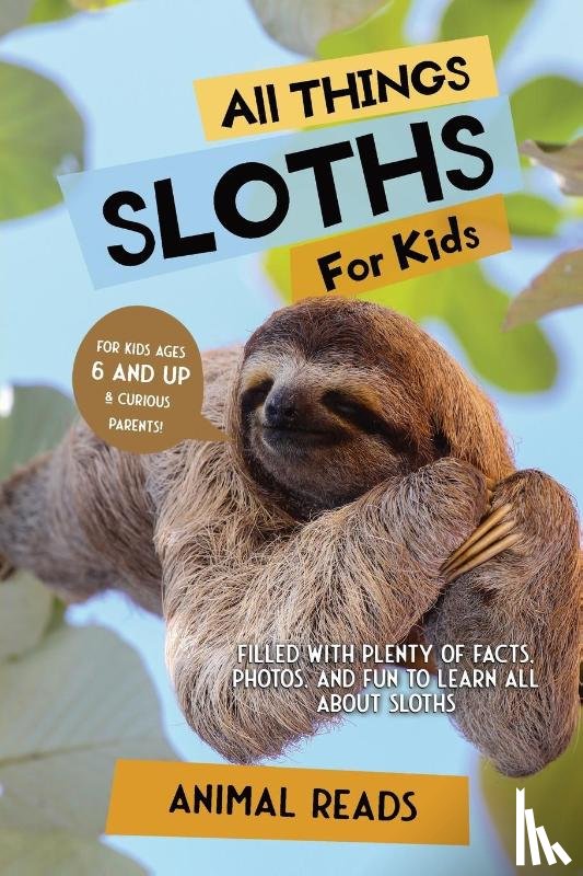 Reads, Animal - All Things Sloths For Kids