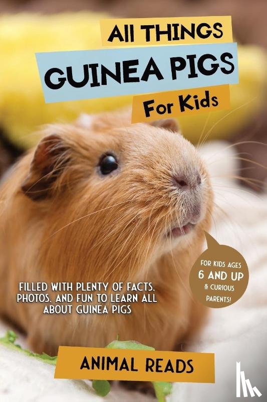 Reads, Animal - All Things Guinea Pigs For Kids