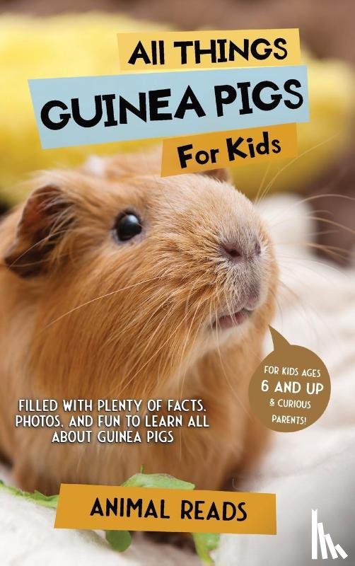 Reads, Animal - All Things Guinea Pigs For Kids