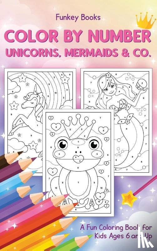 Books, Funkey - Color by Number - Unicorns, Mermaids & Co.