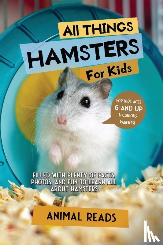 Reads, Animal - All Things Hamsters For Kids