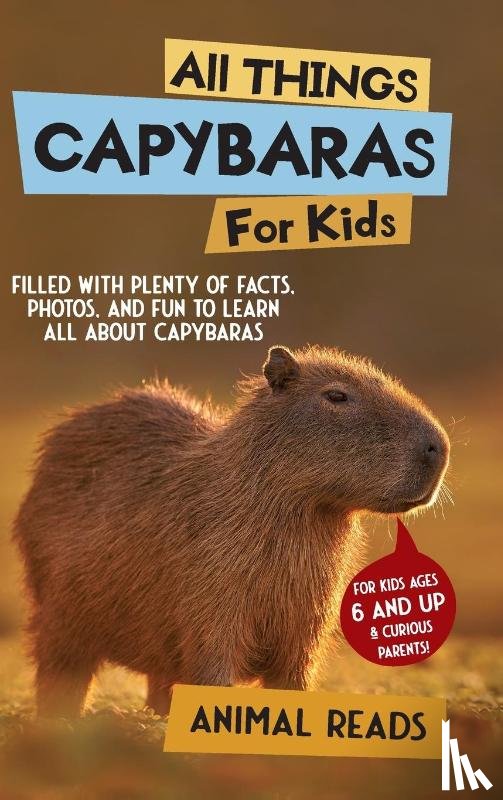 Reads, Animal - All Things Capybaras For Kids