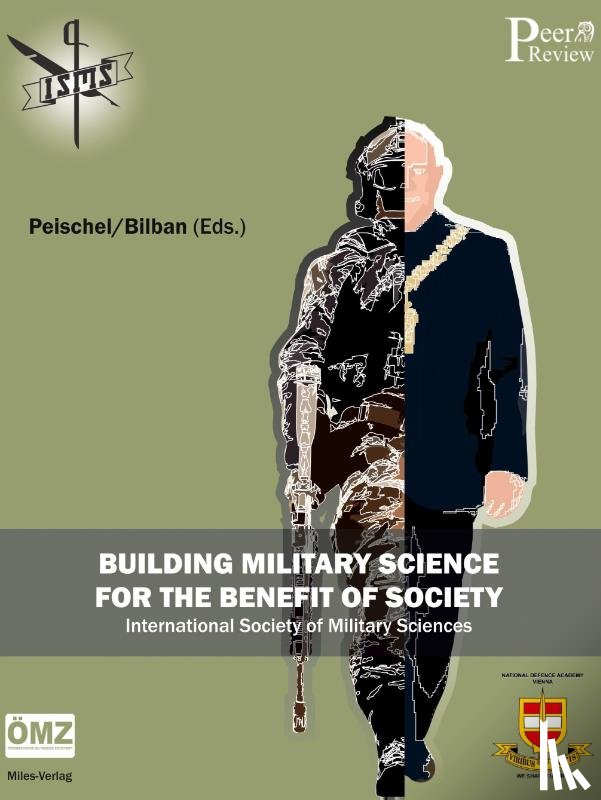  - Building Military Science for the Benefit of Society