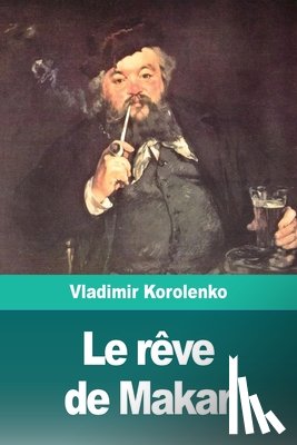 Korolenko, Vladimir - Le reve de Makar