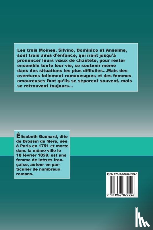 Guenard, Elisabeth - Les Trois Moines