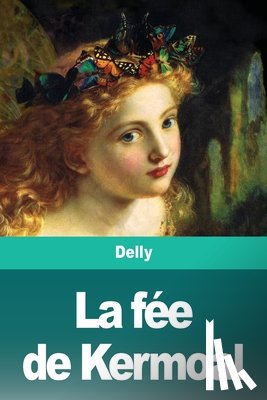 Delly - La fee de Kermoal