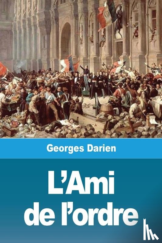 Darien, Georges - L'Ami de l'ordre