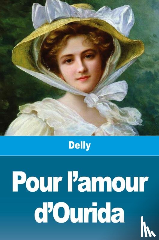 Delly - Pour l'amour d'Ourida