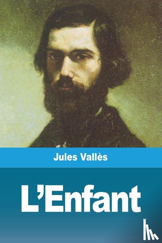 Valles, Jules - L'Enfant