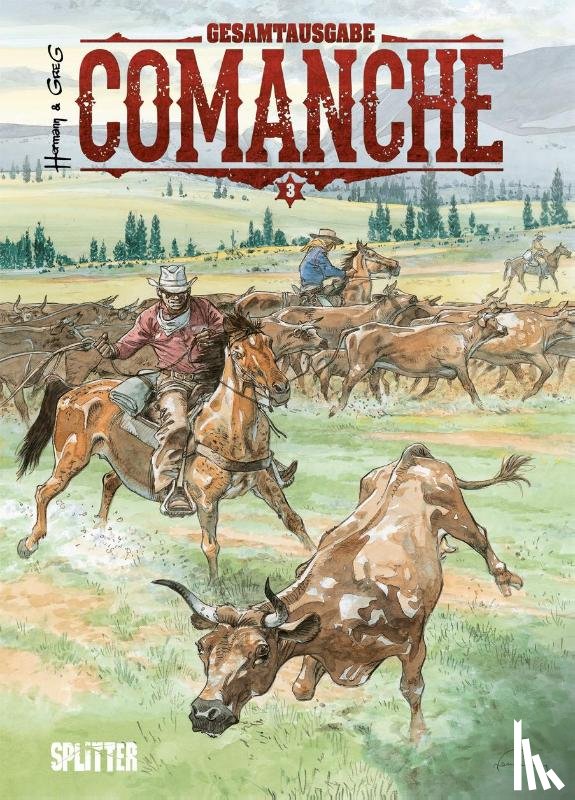 Greg - Comanche Gesamtausgabe. Band 3 (7-9)