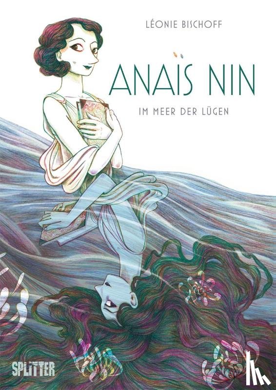Bischoff, Léonie - Anaïs Nin