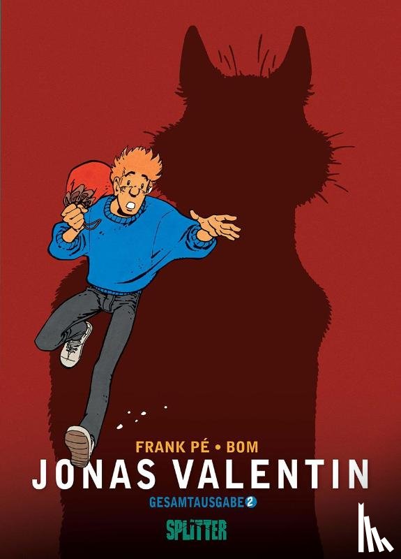 Bom, Pé, Frank - Jonas Valentin Gesamtausgabe. Band 2