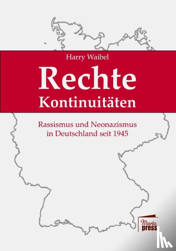 Waibel, Harry - Rechte Kontinuitaten