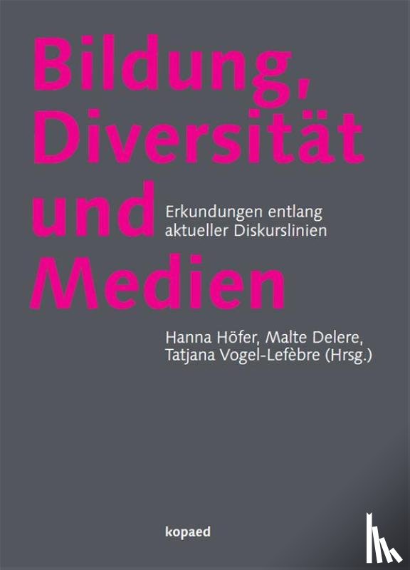  - Bildung, Diversität und Medien