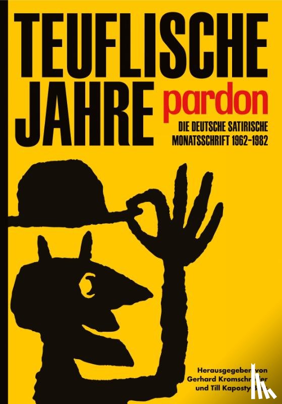  - Teuflische Jahre: Pardon