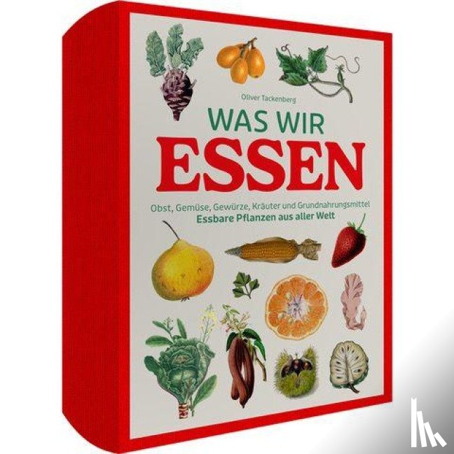 Tackenberg, Oliver - Vorzugsausgabe Was wir essen