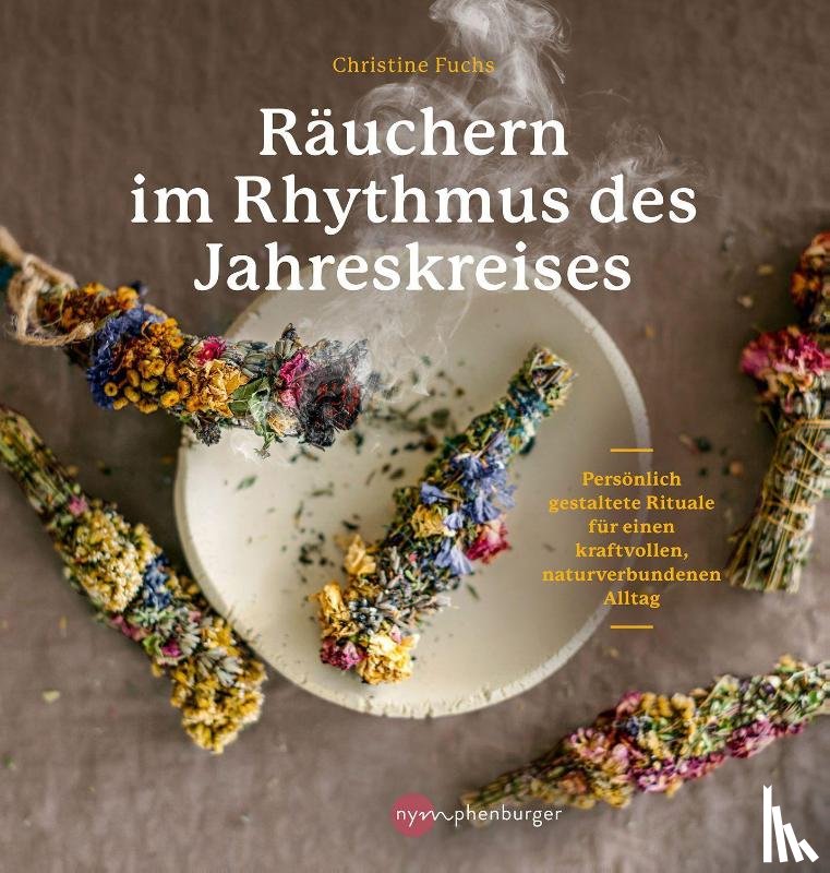 Fuchs, Christine - Räuchern im Rhythmus des Jahreskreises