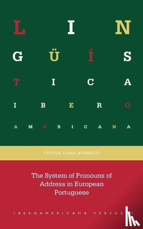 Lara Bermejo, Víctor - The system of pronouns of address in european portuguese