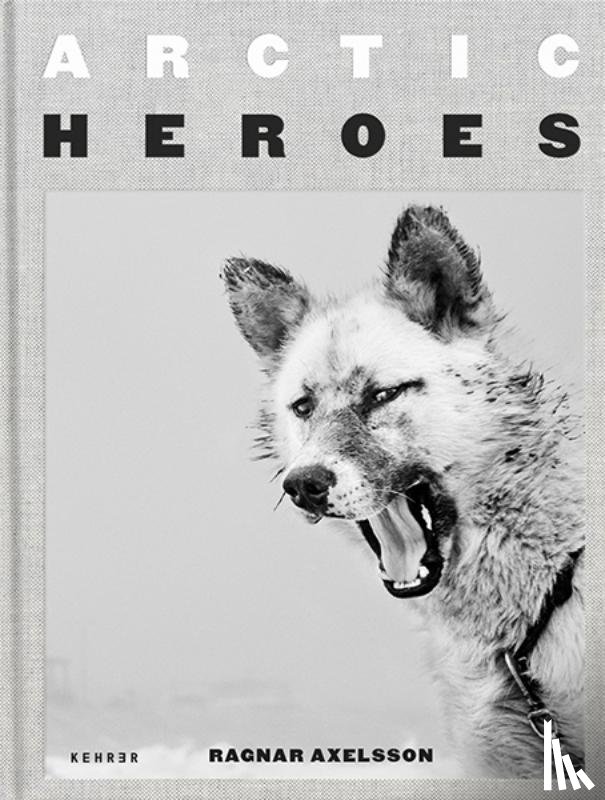 Axelsson, Ragnar - Arctic Heroes