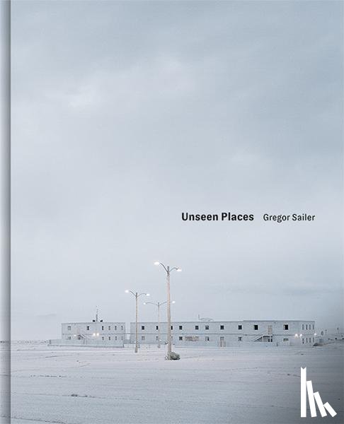 Sailer, Gregor - Unseen Places