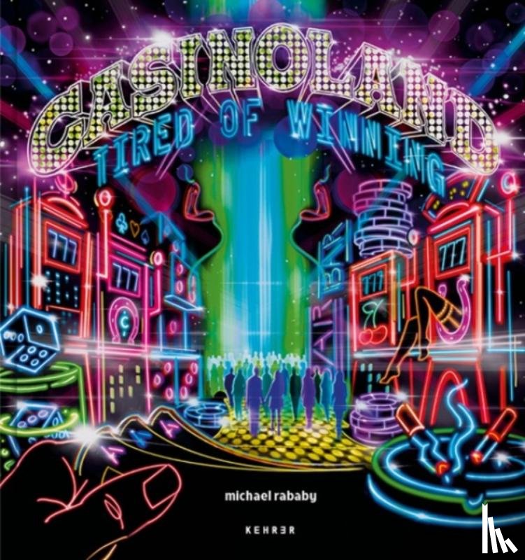 Rababy, Michael - Casinoland - Tired of Winning