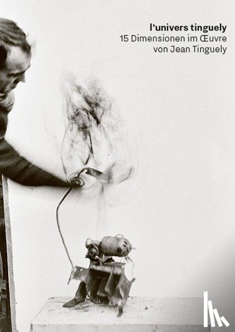  - l'univers tinguely