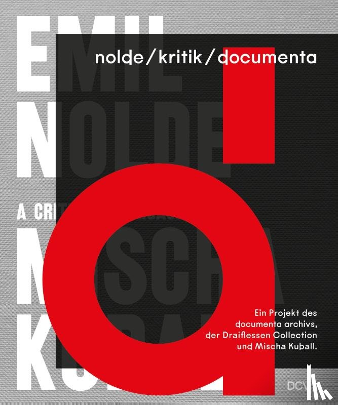 Ullrich, Wolfgang, Roth, Nicole, Otto, Corinna, Segelken, Barbara - nolde/kritik/documenta