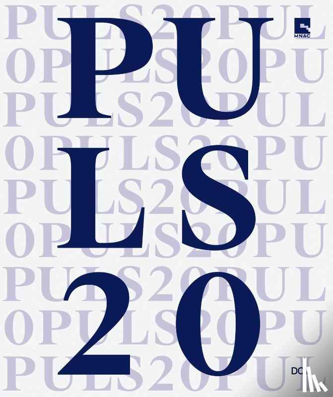 Dan, Calin, Demetrescu, Ruxandra - PULS 20 - New Entries in the MNAC Collection