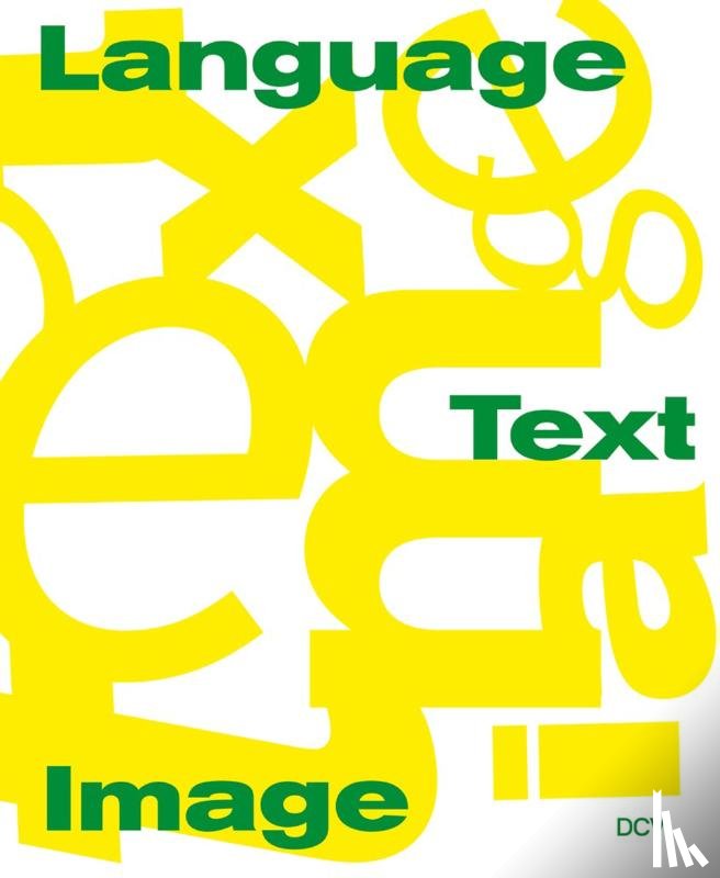 Brenninkmeijer, Martin Rudolf, Hinrichsen, Birte, Otto, Corinna, Segelken, Barbara - Language/Text/Image