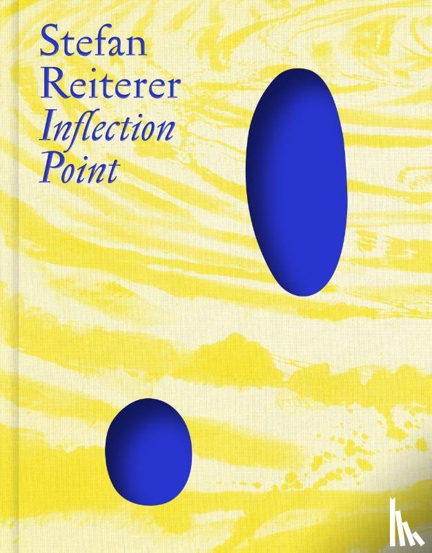 Kopranovic, Andrea, Leopold, Diethard, Setz, Clemens J. - Stefan Reiterer: Inflection Point
