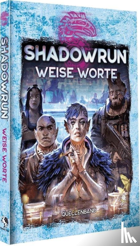  - Shadowrun: Weise Worte (Hardcover)