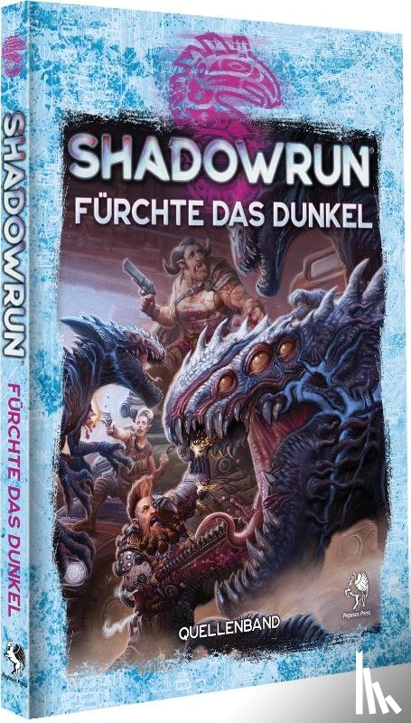  - Shadowrun: Fürchte das Dunkel (Hardcover)