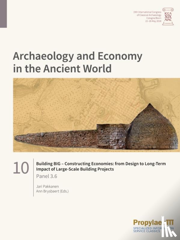  - Building BIG - Constructing Economies: from Design to Long-Term Impact of Large-Scale Building Projects