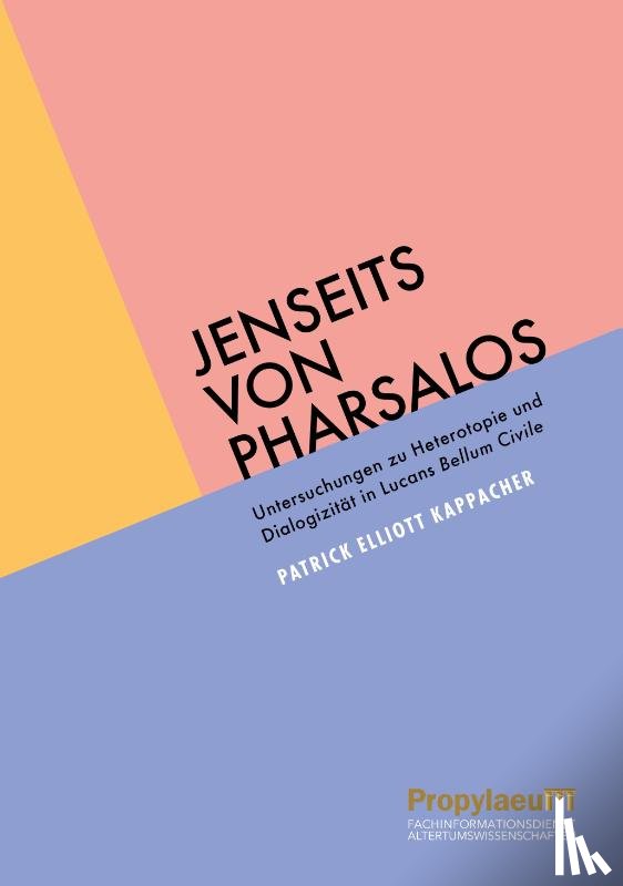 Kappacher, Patrick Elliott - Jenseits von Pharsalos