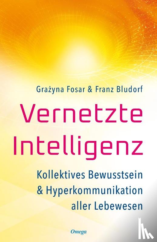 Fosar, Gra¿yna, Bludorf, Franz - Vernetzte Intelligenz