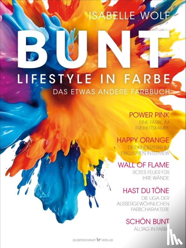 Wolf, Isabelle - BUNT - Lifestyle in Farbe
