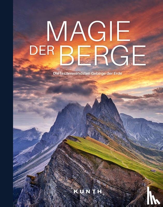  - KUNTH Bildband Magie der Berge