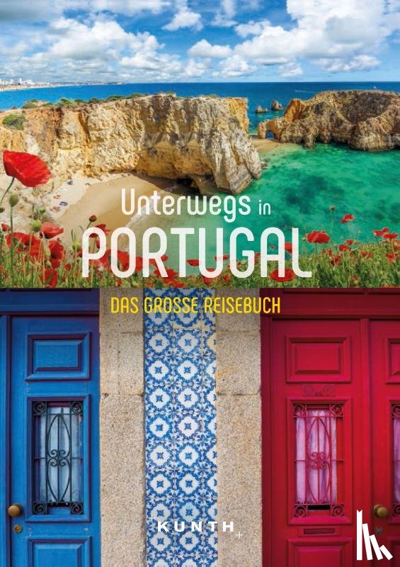Schetar, Daniela, Lammert, Andrea - KUNTH Unterwegs in Portugal