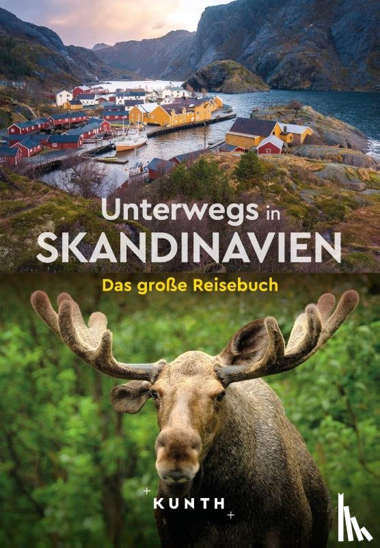 Kunth Verlag - KUNTH Unterwegs in Skandinavien